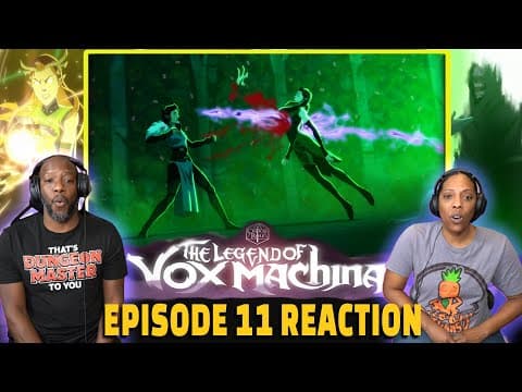 The Legend of Vox Machina Episode 11