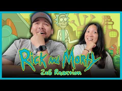 Rick and Morty S2E6