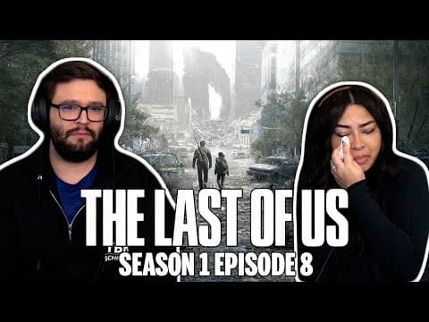 The Last of Us S1E8