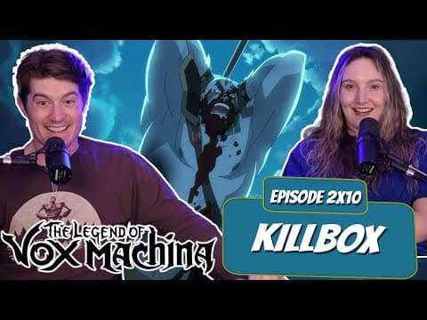 Vox Machina S2E10
