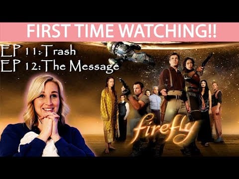 Firefly Episode 11-12
