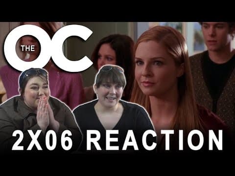 The O.C. S2E6
