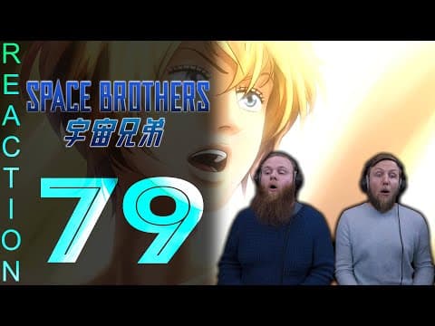 Space Brothers Episode 79