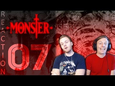 Monster Episode 7
