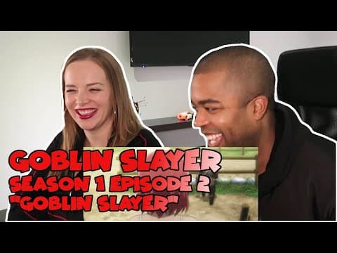 Goblin Slayer S1E2