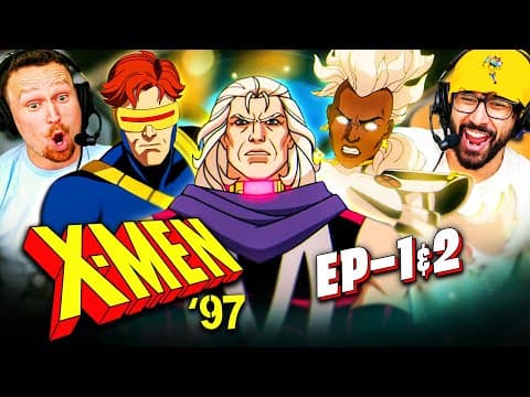 X-men '97 Episode 1 & 2 Reaction!! S1E1,2