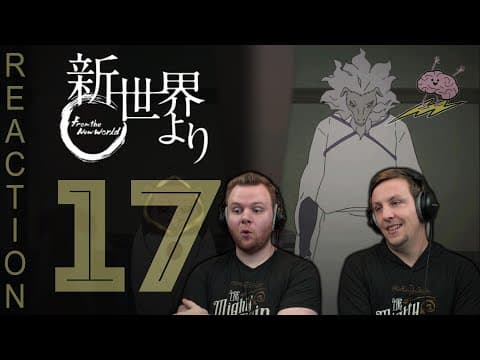 Shinsekai Yori Episode 17