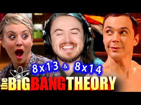 The Big Bang Theory S8E13,14