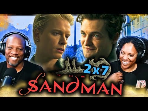 The Sandman S2E7
