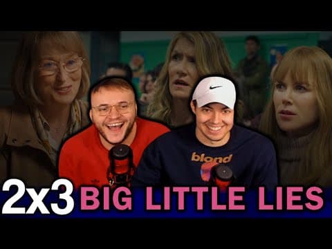 Big Little Lies S2E3