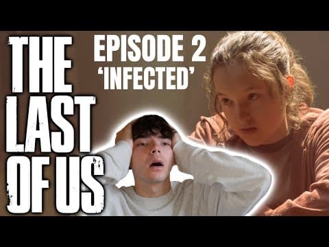 The Last of Us S1E2