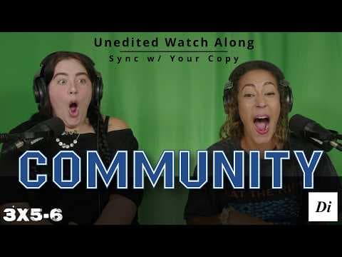 Community S3E5,6