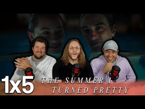 The Summer I Turned Pretty S1E5