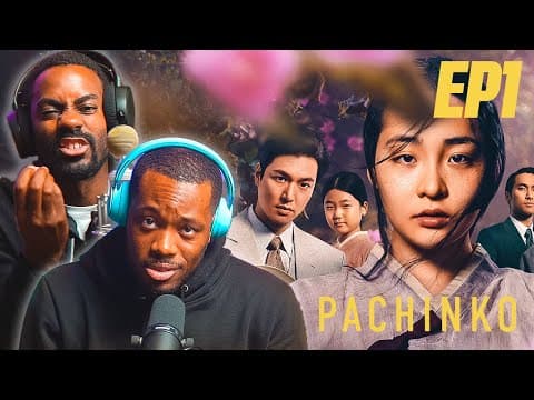 Pachinko Episode 1