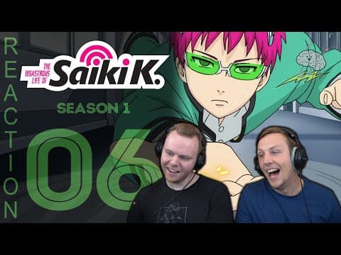 Saiki K. S1E6