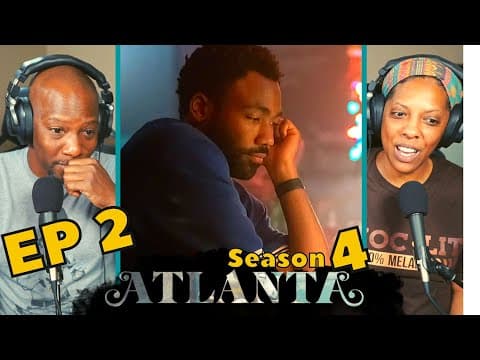 Atlanta S4E2