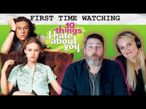 10 THINGS I HATE ABOUT YOU