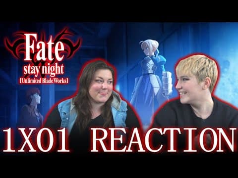 Fate Stay Night: Unlimited Blade Works S1E1
