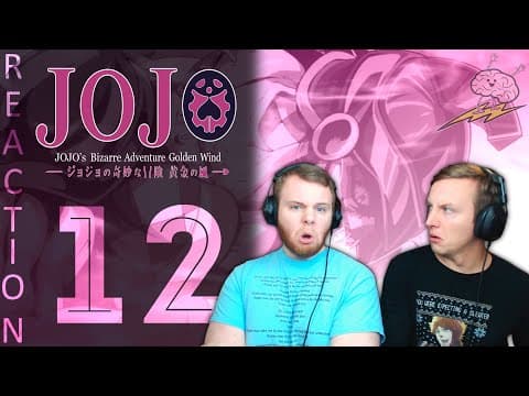 JoJo's Bizarre Adventure S5E12