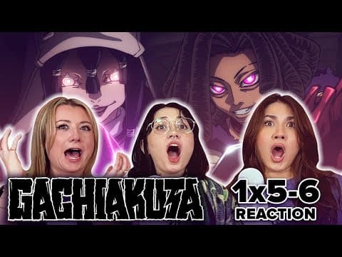 Gachiakuta S1E5,6