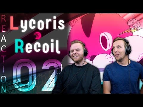 Lycoris Recoil Episode 2