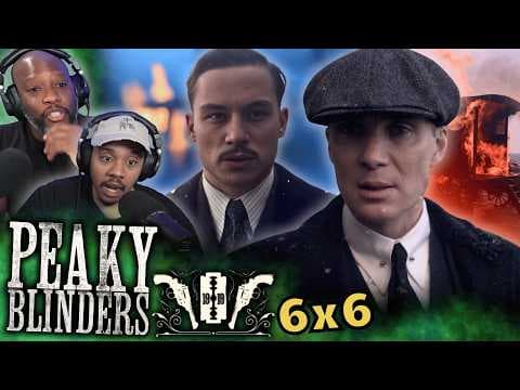 Peaky Blinders S6E6