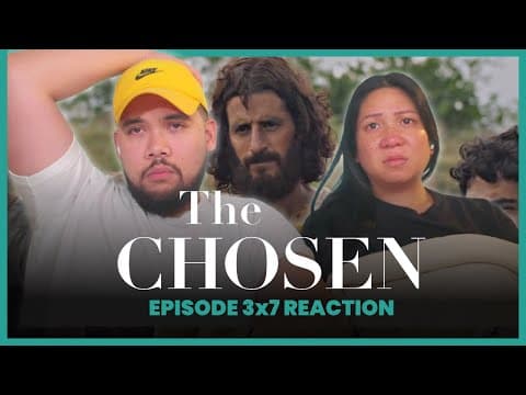 The Chosen S3E7