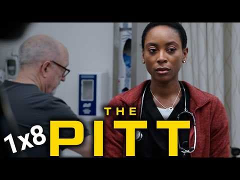 The Pitt S1E8