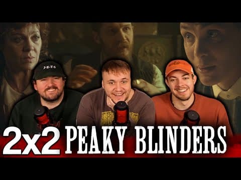 Peaky Blinders S2E2
