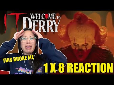 IT: Welcome To Derry S1E8