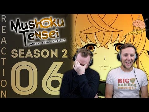 Mushoku Tensei S2E6