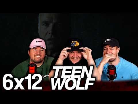 Teen Wolf S6E12