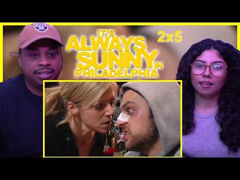 It's Always Sunny in Philadelphia S2E5