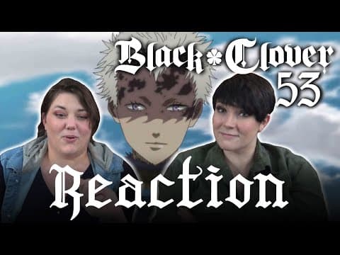 Black Clover Episode 53