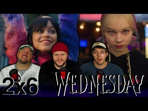 Wednesday S2E6