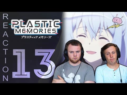 Plastic Memories Episode 13