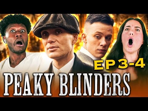Peaky Blinders S1E3,4