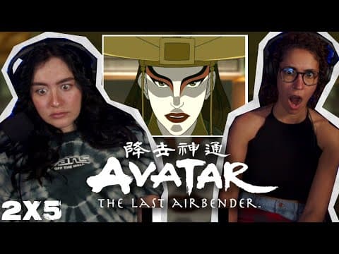 Avatar: The Last Airbender S2E5