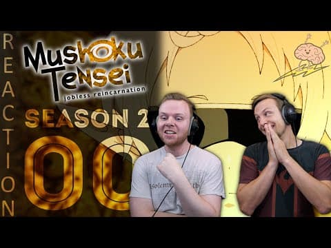 Mushoku Tensei S2E0