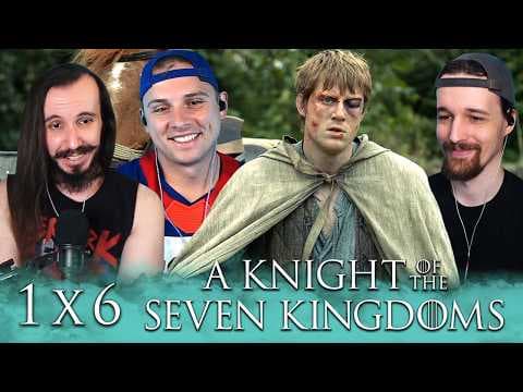 A Knight of the Seven Kingdoms S1E6