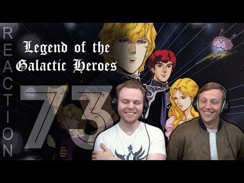 Legend of the Galactic Heroes Episode 73