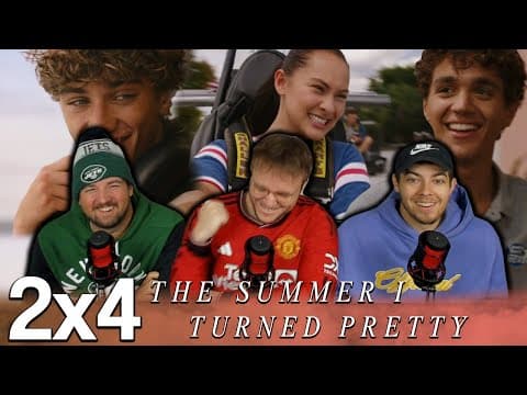 The Summer I Turned Pretty S2E4