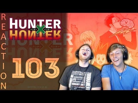 HunterxHunter Episode 103