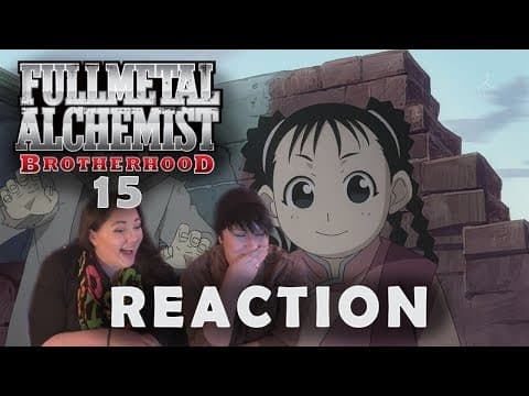 Fullmetal Alchemist: Brotherhood Episode 15