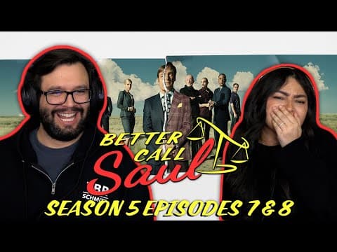 Better Call Saul S5E7,8