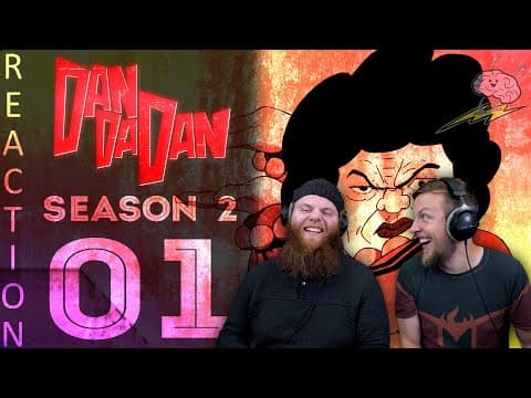 Dandadan S2E1
