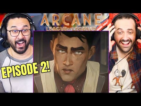 Arcane Episode 2 Reaction!! S1E2