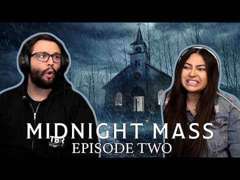 Midnight Mass S1E2