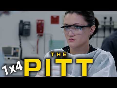 The Pitt S1E4