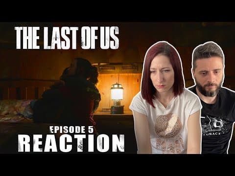 The Last of Us Episode 5